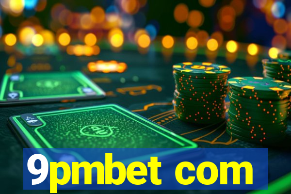 9pmbet com